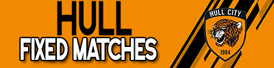 Hull Fixed Matches